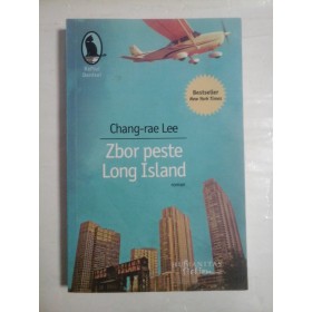   Zbor peste Long Island (roman)  -  Chang-rae  Lee 